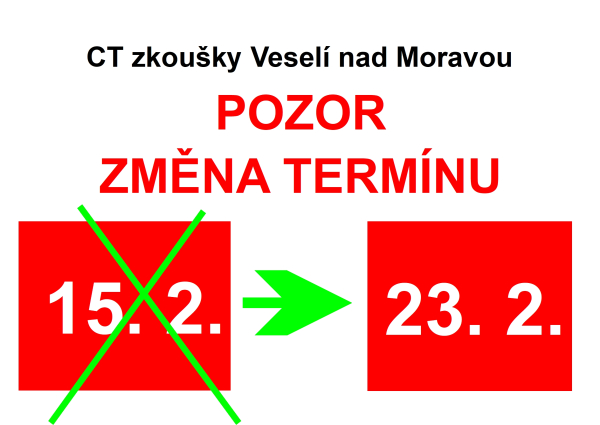 POZOR: CT ZKOUŠKY VESELÍ NAD MORAVOU PŘESUNUTY NA 23. ÚNORA